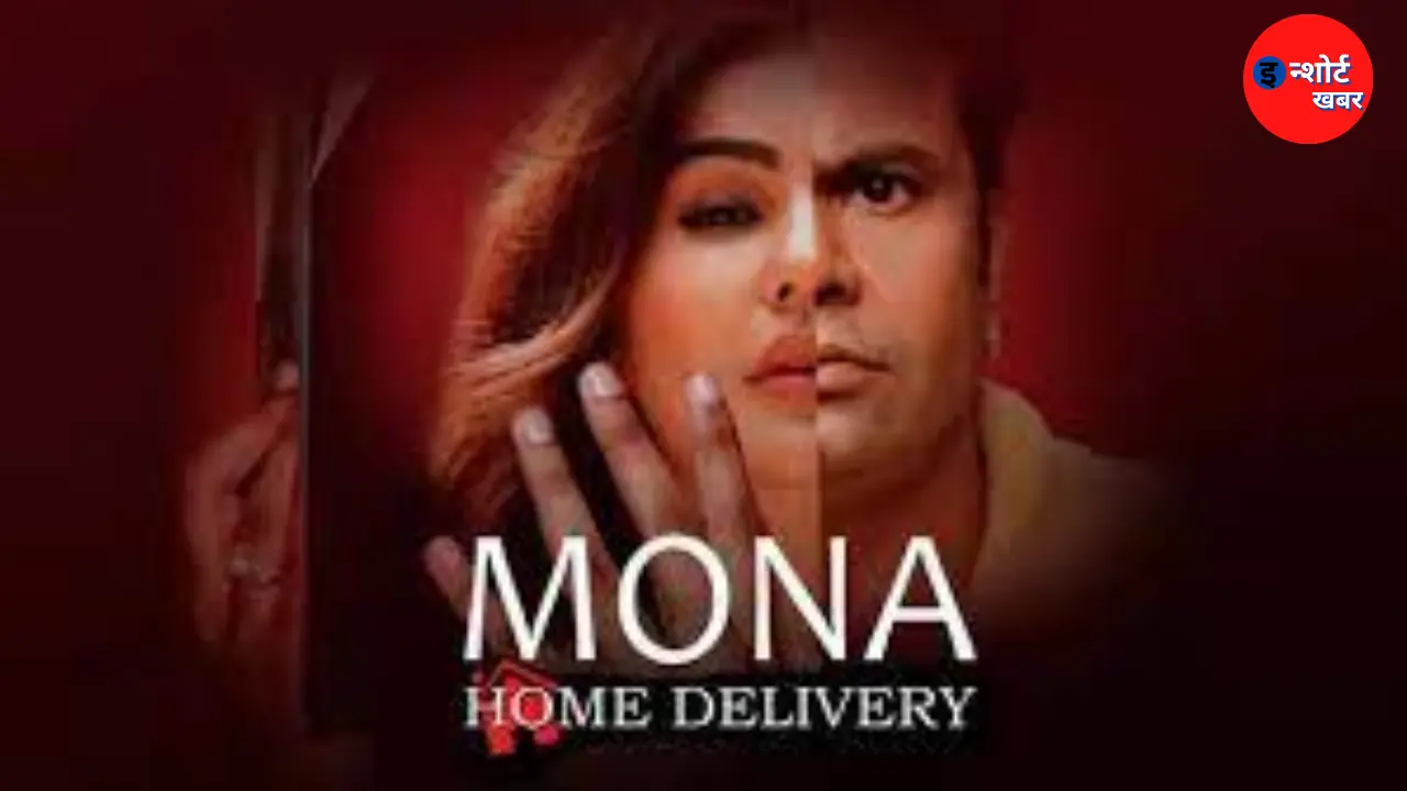 Mona Home Delivery Download Filmywap and Watch Hottest ULLU Web Series