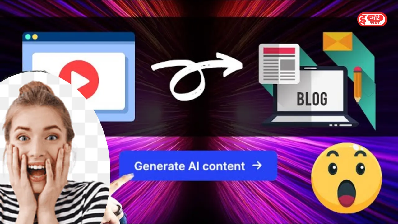 AI Blog Writer From YouTube Video AI Blog Writer From YouTube Video: यूट्यूब की वीडियो की लिंक से जनरेट करें SEO ऑप्टिमाइज्ड आर्टिकल AI Blog Writer From YouTube Video
